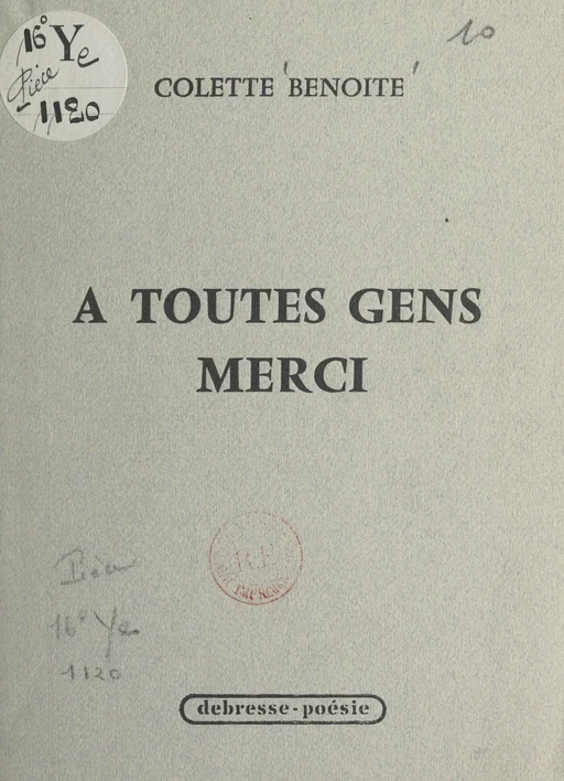 À toutes gens merci - Colette Benoîte - FeniXX réédition numérique