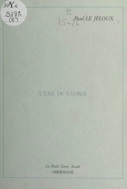 L'exil de Taurus