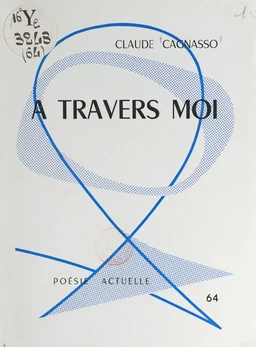 À travers moi