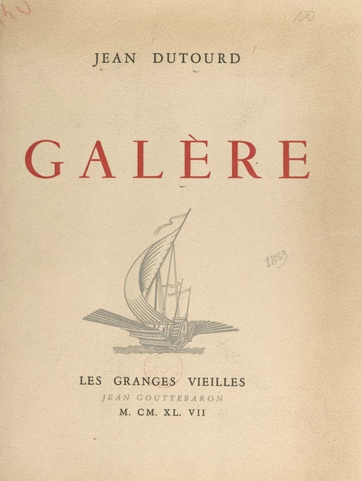 Galère - Jean Dutourd - FeniXX réédition numérique