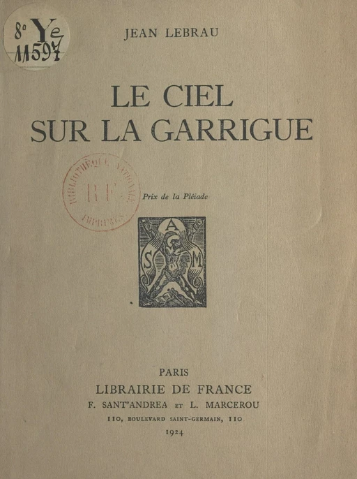 Le ciel sur la garrigue - Jean Lebrau - FeniXX réédition numérique