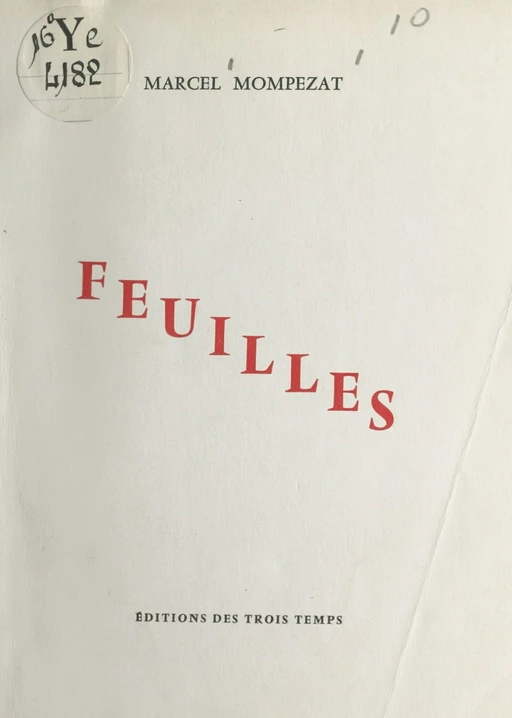 Feuilles - Marcel Mompezat - FeniXX réédition numérique