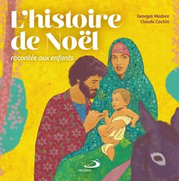 Histoire de Noël racontée aux enfants (L')