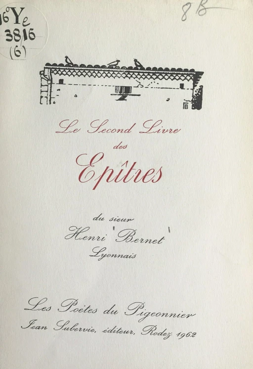 Le second livre des Épîtres - Henri Bernet - FeniXX réédition numérique