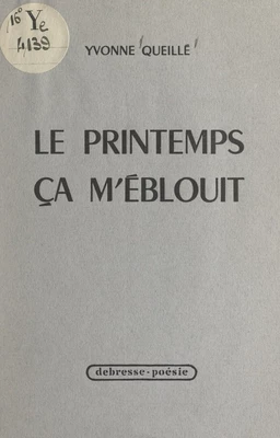 Le printemps ça m'éblouit