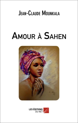 Amour à Sahen