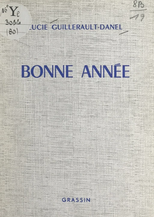 Bonne année - Lucie Guillerault-Danel - FeniXX réédition numérique