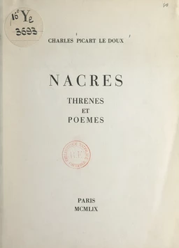 Nacres, thrènes et poèmes