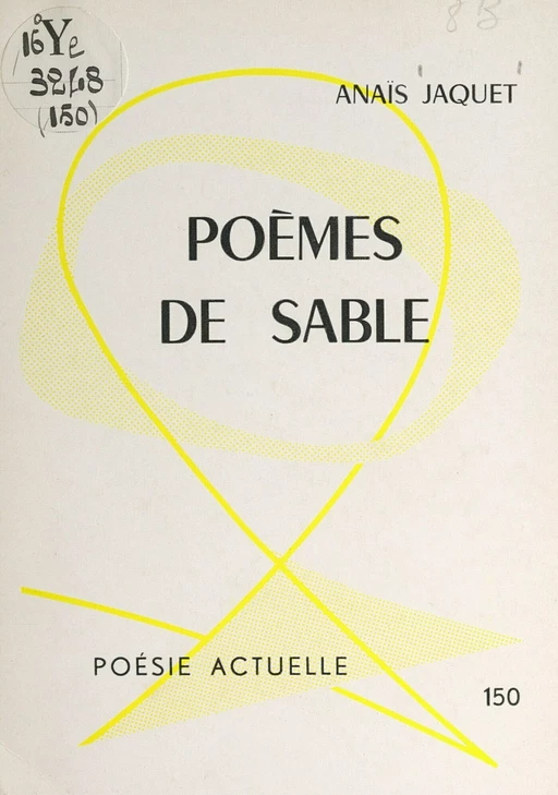 Poèmes de sable - Anaïs Jaquet - FeniXX réédition numérique