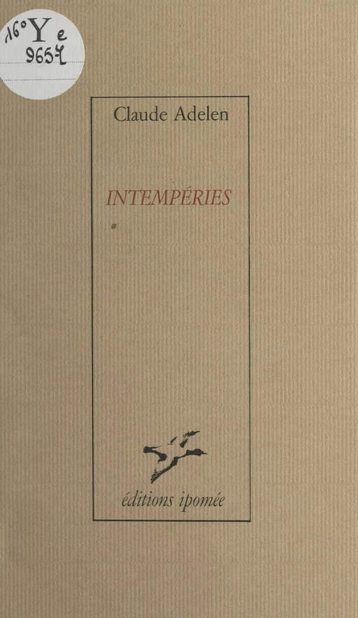 Intempéries - Claude Adelen - FeniXX réédition numérique