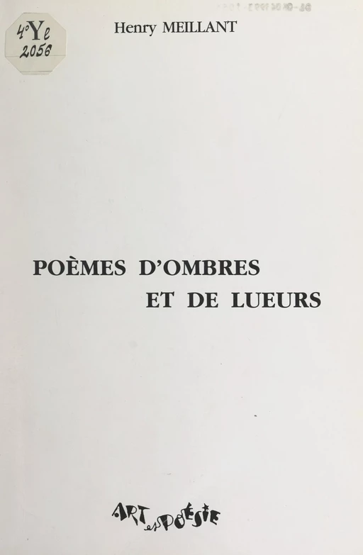 Poèmes d'ombres et de lueurs - Henry Meillant - FeniXX réédition numérique