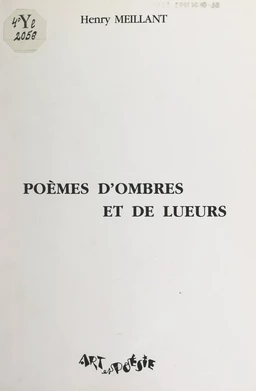 Poèmes d'ombres et de lueurs