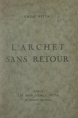 L'archet sans retour