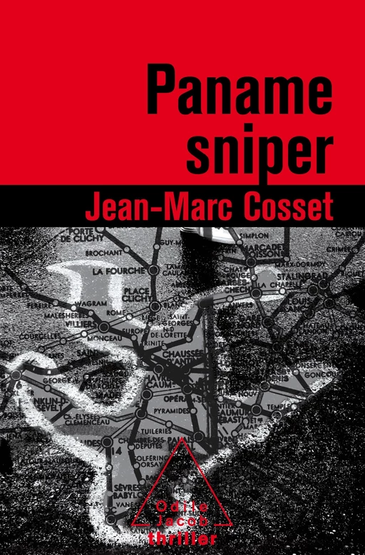 Paname sniper - Jean-Marc Cosset - Odile Jacob