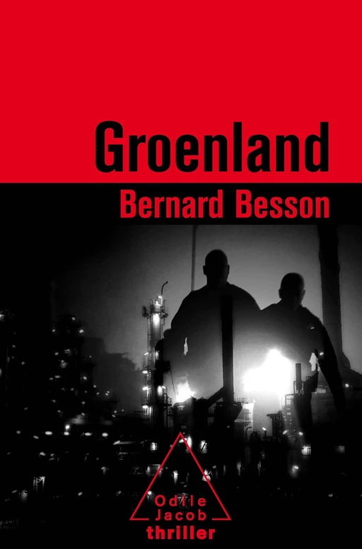 Groenland - Bernard Besson - Odile Jacob