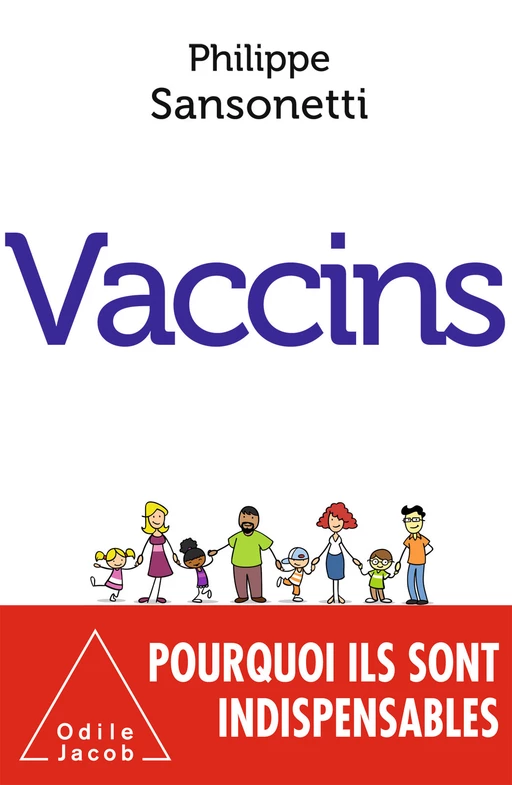 Vaccins - Philippe Sansonetti - Odile Jacob