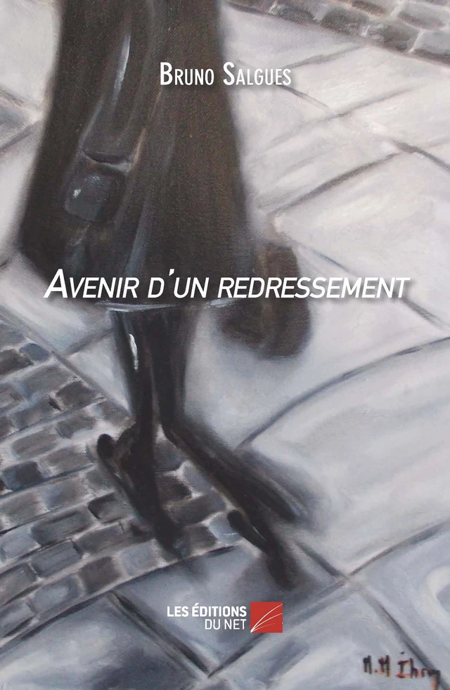 Avenir d'un redressement - Bruno SALGUES - Les Éditions du Net