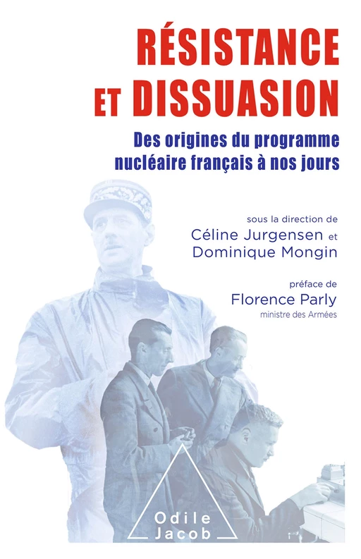 Résistance et Dissuasion - Céline Jurgensen, Dominique Mongin - Odile Jacob