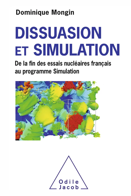 Dissuasion et Simulation - Dominique Mongin - Odile Jacob