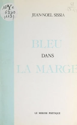 Bleu dans la marge