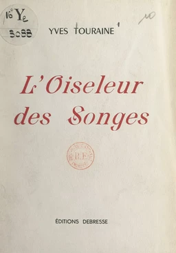 L'oiseleur des songes