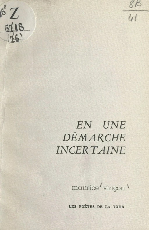 En une démarche incertaine - Maurice Vinçon - FeniXX réédition numérique