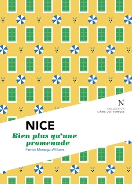 Nice : Bien plus qu'une promenade