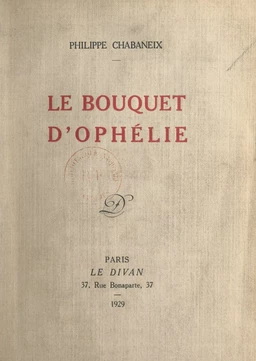 Le bouquet d'Ophélie