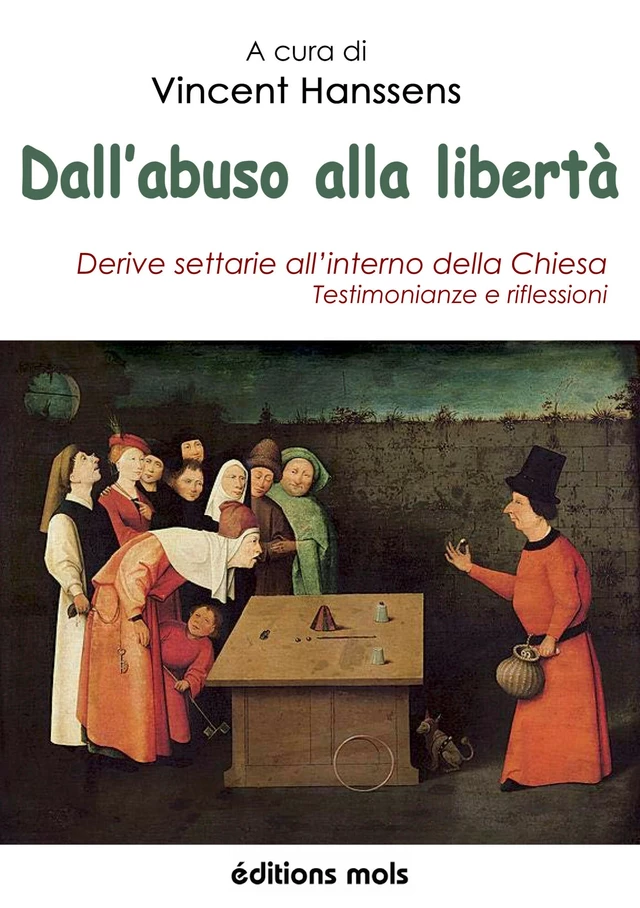 Dall'abuso alla libertà - Vincent Hanssens - Mols