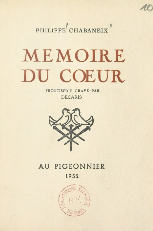 Mémoire du cœur - Philippe Chabaneix - FeniXX réédition numérique