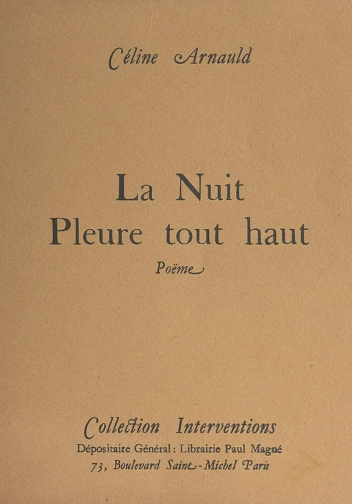 La nuit pleure tout haut - Céline Arnauld - FeniXX réédition numérique