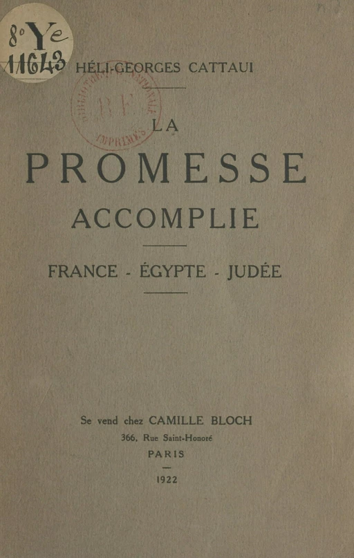 La promesse accomplie - Héli-Georges Cattaui - FeniXX réédition numérique