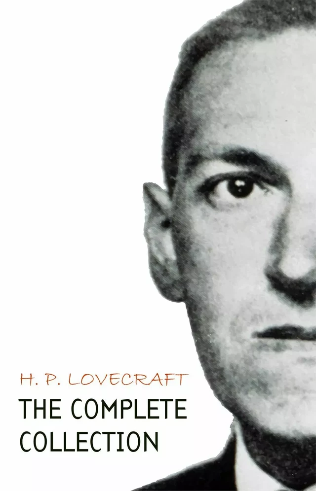 H. P. Lovecraft: The Complete Collection - H. P. Lovecraft - Pandora's Box