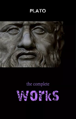 The Complete Works of Plato