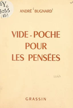 Vide-poche pour les pensées