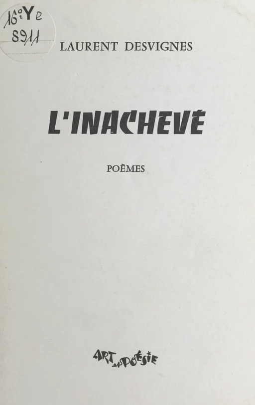 L'inachevé - Laurent Desvignes - FeniXX réédition numérique