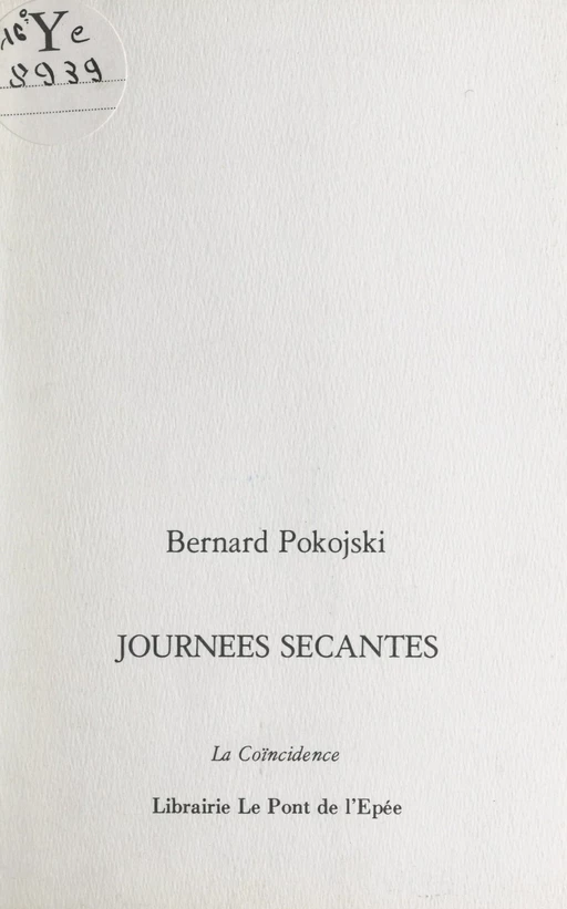 Journées sécantes - Bernard Pokojski - FeniXX réédition numérique