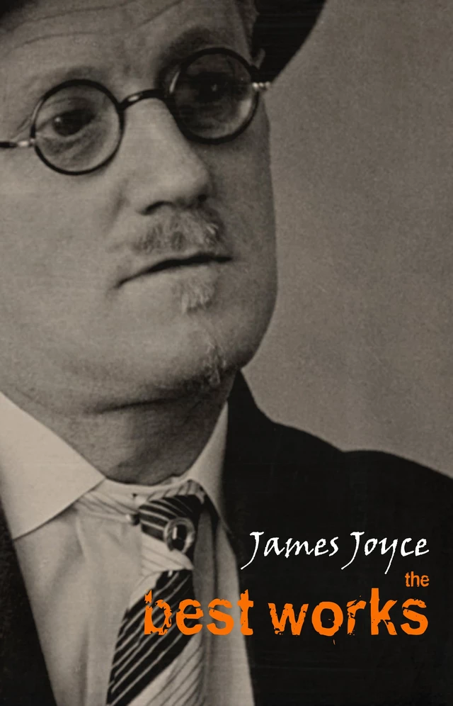 James Joyce: The Best Works - James Joyce - Pandora's Box