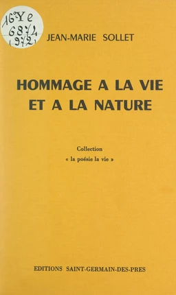 Hommage à la vie et à la nature