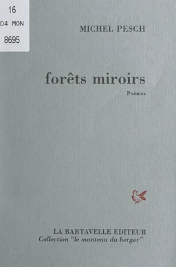 Forêts miroirs