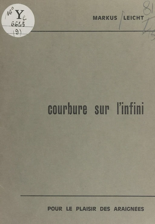 Courbure sur l'infini - Markus Leicht - FeniXX réédition numérique