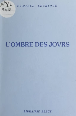 L'ombre des jours