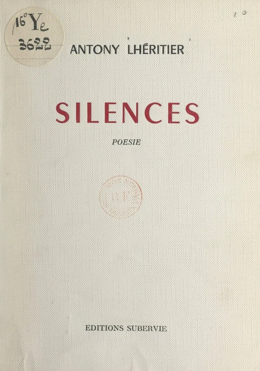 Silences - Antony Lhéritier - FeniXX réédition numérique