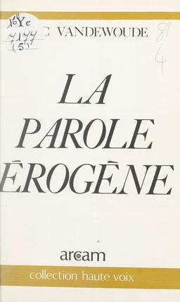 La parole érogène