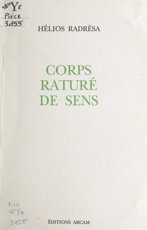 Corps raturé de sens - Hélios Radrésa - FeniXX réédition numérique