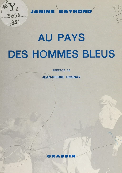 Au pays des hommes bleus - Janine Raynond - FeniXX réédition numérique