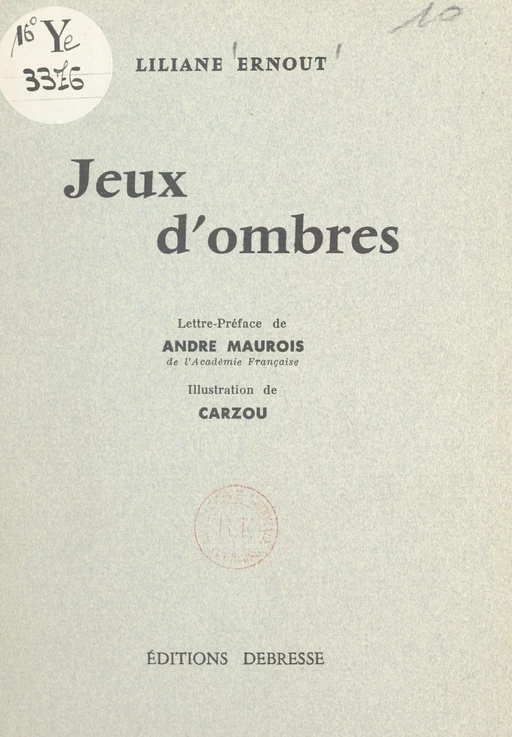 Jeux d'ombres - Liliane Ernout - FeniXX réédition numérique