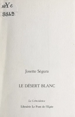 Le désert blanc