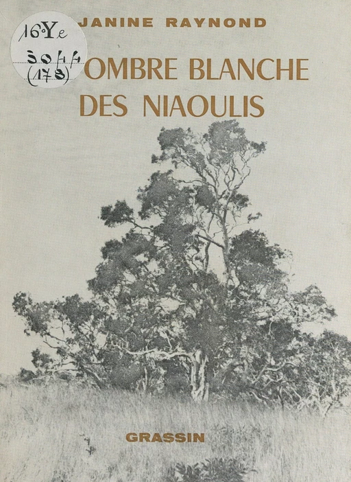 À l'ombre blanche des niaoulis - Janine Raynond - FeniXX réédition numérique