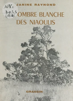 À l'ombre blanche des niaoulis